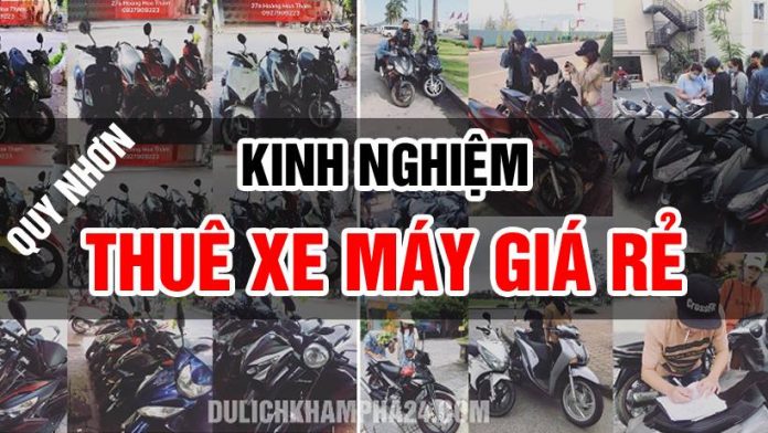 Dịch vụ Quy Nhơn – Kinh nghiệm thuê xe máy giá rẻ ở Quy Nhơn